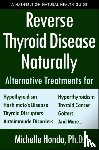 Honda, Michelle, Sellman, Sherrill - Reverse Thyroid Disease Naturally