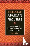 Ley, Gerd de - The Book of African Proverbs