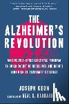 Keon, Joseph, Barnard, Neal - The Alzheimer's Revolution