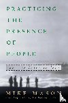 Mason, Mike - Practicing the Presence of People
