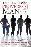 Hammond, Michelle McKinney - In Search of the Proverbs 31 Man