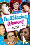Felder, Deborah G. - Trailblazing Women!