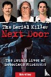 Estep, Richard - The Serial Killer Next Door