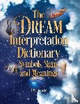 DeBord, J.M. - The Dream Interpretation Dictionary