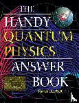 Liu, Charles - The Handy Quantum Physics Answer Book