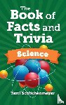 Schlichenmeyer, Terri - The Book of Facts and Trivia