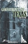 Slaughter, April - Ghosthunting Texas
