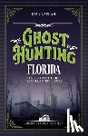 Lapham, Dave - Ghost Hunting Florida