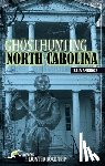 Ambrose, Kala - Ghosthunting North Carolina