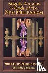 DuQuette, Lon Milo - Angels, Demons & Gods of the New Millennium