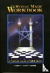 Ashcroft-Nowicki, Dolores - Ritual Magic Workbook