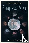 Greene, Rosalyn - The Magic of Shapeshifting