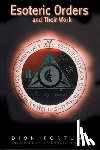 Fortune, Dion - The Esoteric Orders and Their Work