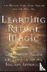 Greer, John Michael - Learning Ritual Magic