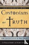 Wallace-Murphy, Tim - Custodians of the Truth