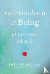 Frazier, Jan (Jan Frazier) - Freedom of Being