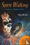 Rysdyk, Evelyn (Evelyn Rysdyk) - Spirit Walking
