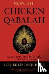 DuQuette, Lon Milo (Lon Milo DuQuette) - Son of Chicken Qabalah