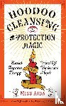 Aida, Miss - Hoodoo Cleansing and Protection Magic