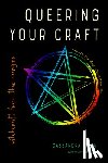 Snow, Cassandra - Queering Your Craft