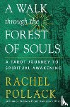Pollack, Rachel - A Walk through the Forest of Souls
