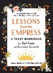 Snow, Cassandra, Plouff, Siri Vincent - Lessons from the Empress