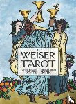 Waite, Arthur Edward - The Weiser Tarot: A New Edition of the Classic 1909 Waite-Smith Deck (78-Card Deck with 64-Page Guidebook)