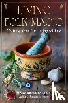 Fahrun, Mary-Grace - Living Folk Magic