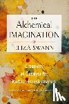 Swann, Eliza - The Alchemical Imagination