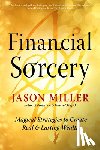 Miller, Jason - Financial Sorcery