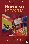 Freed-Thall, Michael - Horodno Burning