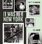 Moed, C. O. - It Was Her New York
