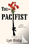 Bixby, Lyn - The Pacifist