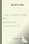 Kline, Meredith G - Structure of Biblical Authority