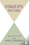 Perry, Lloyd M, Strubhar, John R - Evangelistic Preaching