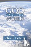 Cobb, John B. - God and the World