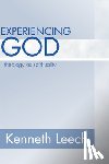 Leech, Kenneth - EXPERIENCING GOD
