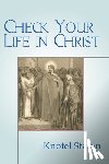Staton, Knofel - Check Your Life in Christ