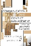 Gangel, Kenneth O. - Communication and Conflict Management in Churches and Christian Organizations
