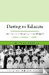 Watson, Yolanda L., Gregory, Sheila T. - Daring to Educate