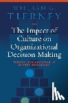 Tierney, William G. - The Impact of Culture on Organizational Decision-Making
