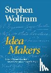 Wolfram, Stephen - Idea Makers