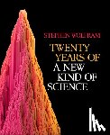 Wolfram, Stephen - Twenty Years of A New Kind of Science