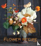Harampolis, Alethea, Rizzo, Jill - The Flower Recipe Book