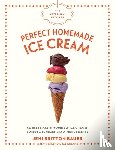 Britton Bauer, Jeni - The Artisanal Kitchen: Perfect Homemade Ice Cream