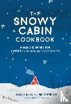 Stevenson, Jen, Hanel, Marnie - The Snowy Cabin Cookbook