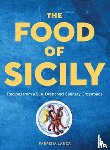 Lanza, Fabrizia - The Food of Sicily