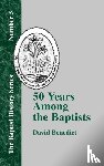 Benedict, David - Fifty Years Among the Baptists