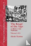 Muston, Alexis - Israel of the Alps - Vol. 2