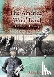 Hansen, Richard K. - The American Wind Band